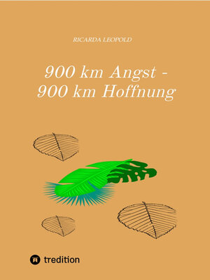 cover image of 900 km Angst--900 km Hoffnung